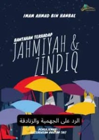 Image of Bantahan terhadap Kaum Jahmiyyah dan Zindiq