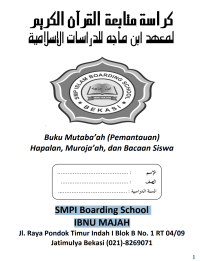 Image of Buku Mutaba’ah (Pemantauan)
Hapalan, Muroja’ah, dan Bacaan Siswa SMPI Boarding School
IBNU MAJAH