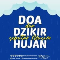 Image of DOA dan DZIKIR seputar musim HUJAN
