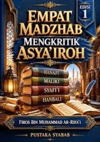 Image of Empat Madzhab
Mengkritik Asya’iroh