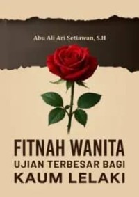 Image of Fitnah Wanita Ujian Terbesar bagi Kaum Lelaki