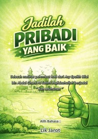 Image of Jadilah Pribadi yang Baik (Kun Muhsinan)