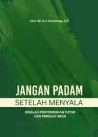 Image of Jangan Padam Setelah Menyala