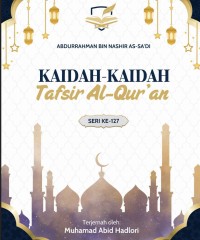 Image of Kaidah-kaidah Utama dalam Tafsir Al-Qur'an
