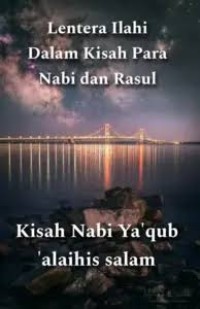 Image of Lentera Ilahi Dalam Kisah Para Nabi dan Rasul