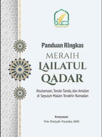 Image of Panduan Ringkas Meraih Lailatul Qadar