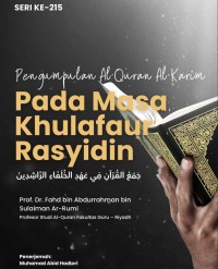 Image of Pengumpulan Al-Quran Al-Karim Pada Masa Khulafaur Rasyidin
