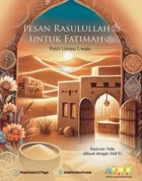 Image of PESAN RASULULLAH UNTUK FATIMAH