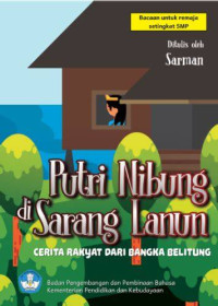 Image of PUTRI NIBUNG 
DI SARANG LANUN