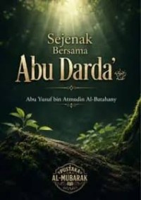 Image of Sejenak Bersama Abu Darda’