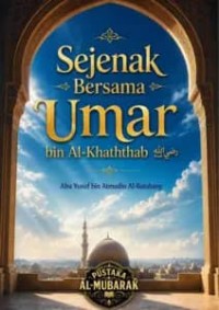 Image of Sejenak Bersama Umar bin Al-Khattab