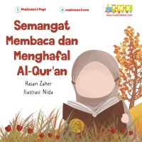 Image of Semangat
Membaca dan
Menghafal
Al-Qur'an