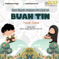 Image of Seri Buah dalam Al-Qur'an
BUAH TIN
