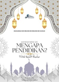 Image of Seri Pendidikan — Mengapa
Pendidikan?