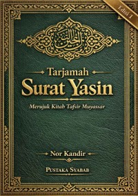 Image of Tarjamah
Surat Yasin
Merujuk Kitab Tafsir Muyassar